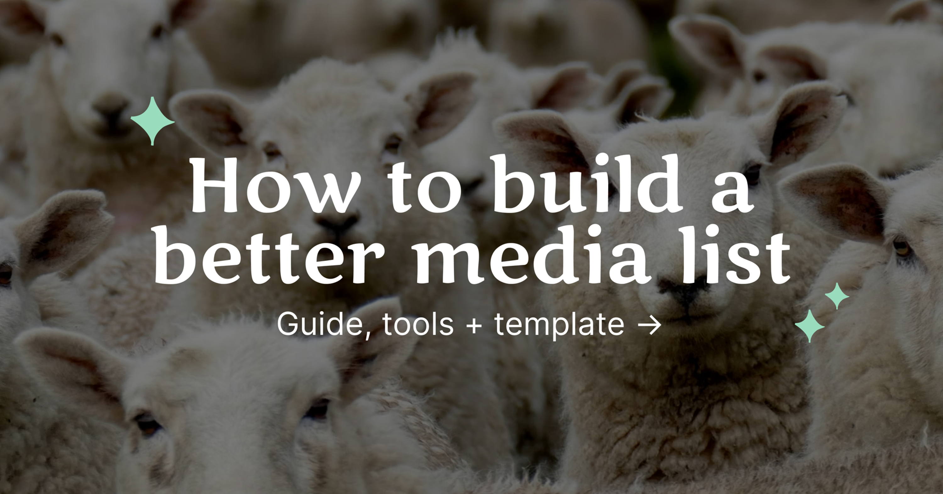 How to build a better PR media list: The best tools in 2025 (& template)